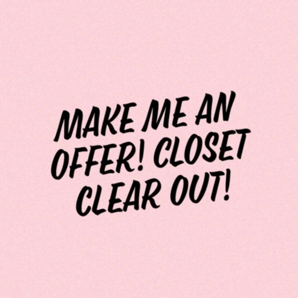 CLOSET CLEAR OUT